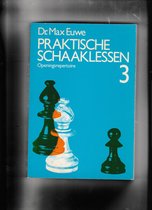 Praktische schaaklessen 3