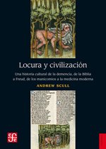 Historia - Locura y civilización