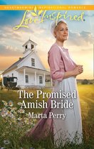 Brides of Lost Creek 3 - The Promised Amish Bride (Mills & Boon Love Inspired) (Brides of Lost Creek, Book 3)