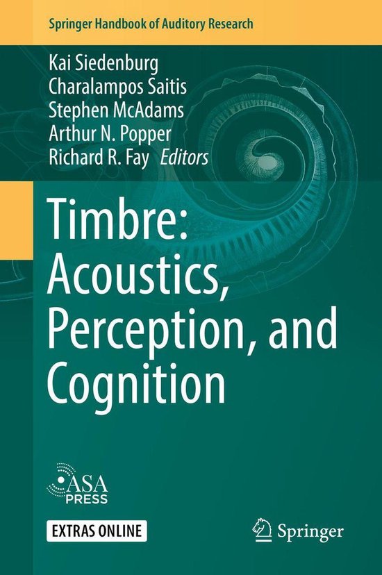 Springer Handbook of Auditory Research 69 - Timbre: Acoustics ...