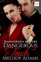 Dangerous Lovers 1 - Dangerous Touch