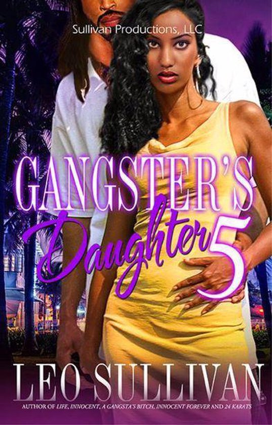 Gangster's Daughter 5 Gangster's Daughter 5 (ebook), Leo Sullivan