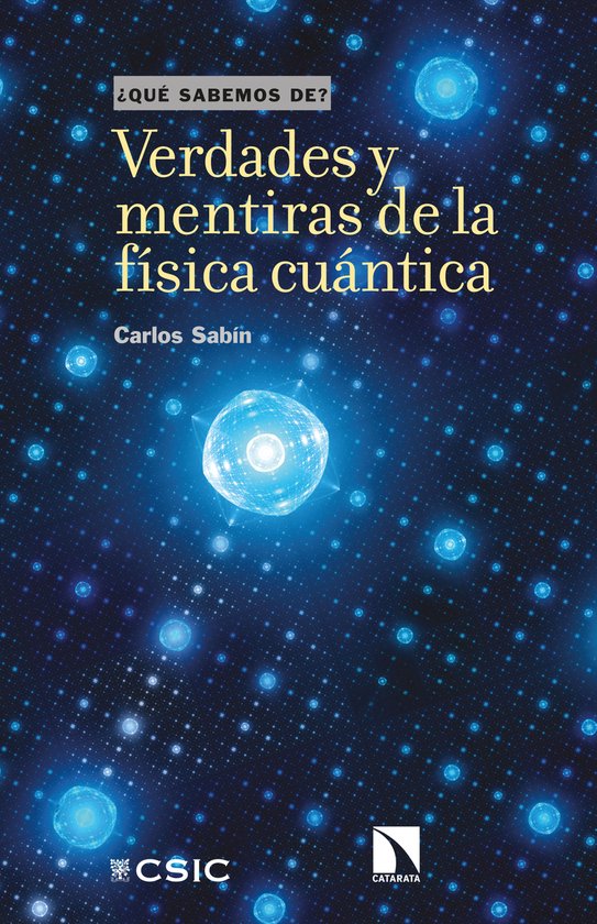 Verdades y mentiras de la física cuántica - cover