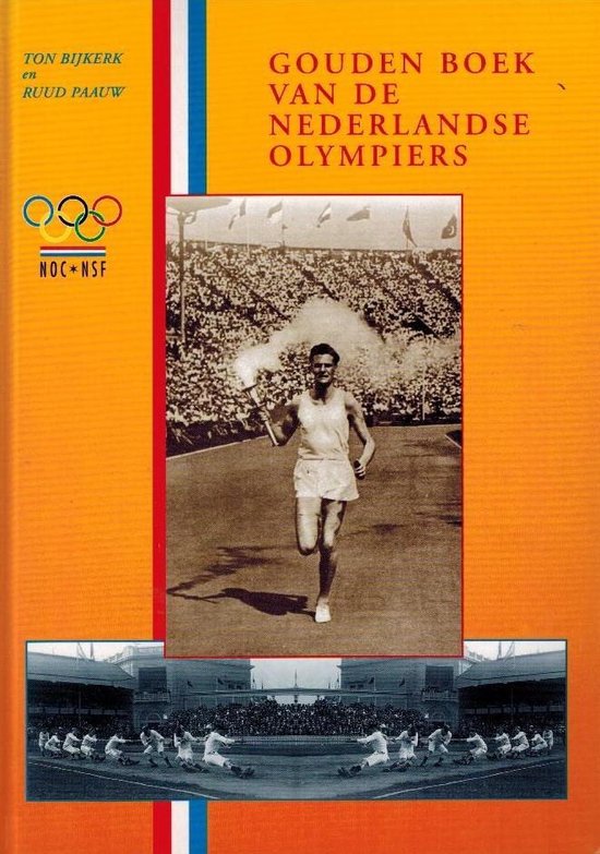 9789060764121 - Gouden Boek Van Nederlandse Olympiers