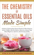 Healing with Essential Oil - The Chemistry of Essential Oils Made Simple