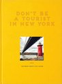 foto van Don't Be a Tourist in New York: The Messy Nessy Chic Guide