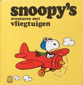 Snoopy s avonturen met vliegtuigen