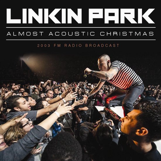 Almost Acoustic Christmas, Linkin Park CD (album) Muziek