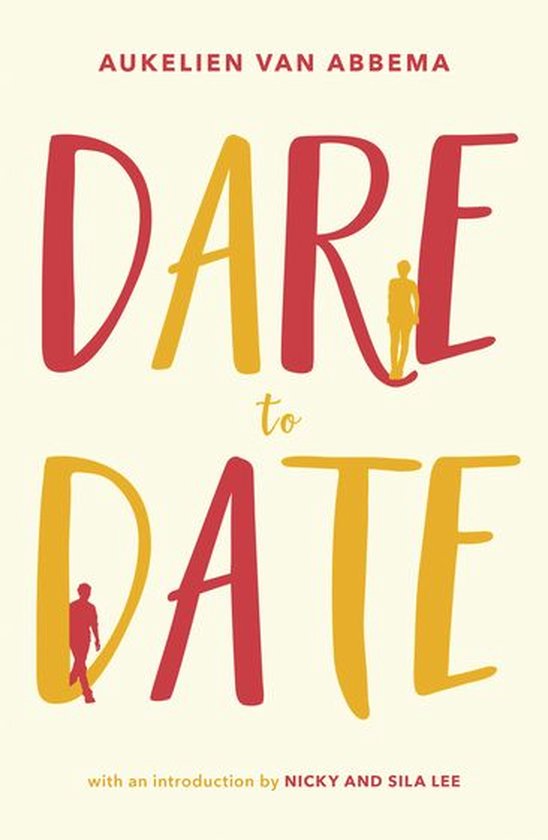 Boekomslag 'Dare to Date' in rood en geel met silhouettes van mensen op de letters D en A.
