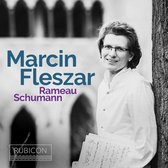 Marcin Fleszar - Marcin Fleszar Rameau. Schumann (CD)