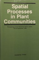 Spatial Processes in Plant Communities