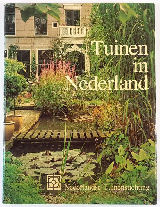 belasting Neerwaarts Reserveren Tuinen in nederland, C.C.E. de Smit-Kremer | 9789062551132 | Boeken |  bol.com