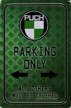 Wandbord - Puch Parking Only -20x30cm-