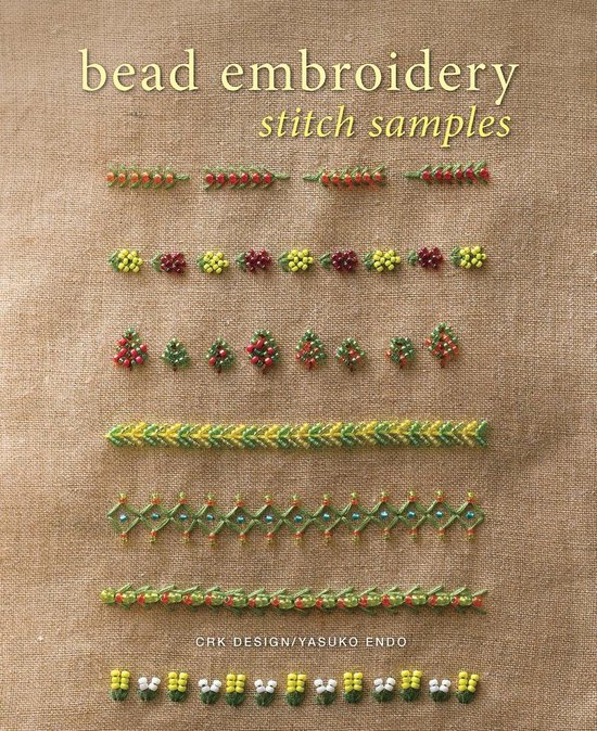 Bead Embroidery Stitch Samples, Yasuko Endo 9781596687066 Boeken