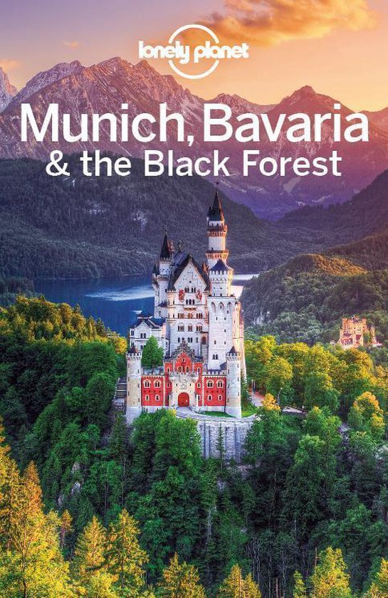 Lonely Planet Munich, Bavaria & the Black Forest