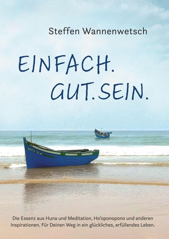 Einfach. Gut. Sein. - cover