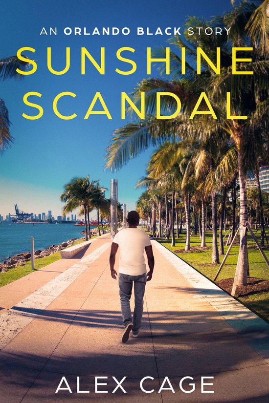 Sunshine Scandal (ebook), Alex Cage 9780998228594 Boeken