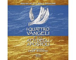 I quattro Vangeli e gli Atti degli apostoli