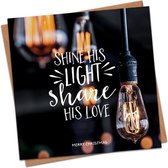 Christelijke Kerstkaart - Shine His Light share His Love - DagelijkseBroodkruimels