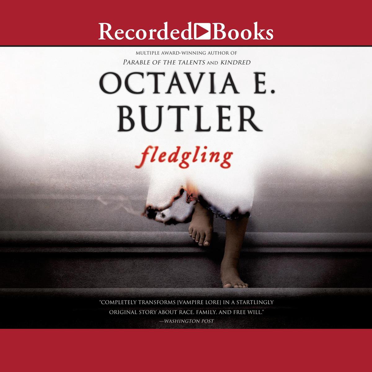 Fledgling by Octavia E. Butler Fledgling by Octavia E. Butler