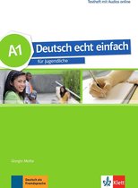 Deutsch echt einfach für Jugendliche A1 Testheft mit Audios