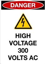 Sticker 'Danger: High voltage 300 Volts AC' 105 x 148 mm (A6)