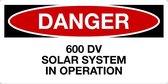 Sticker 'Danger: 600 DV solar system in operation' 150 x 75 mm