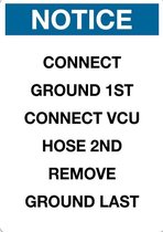 Sticker 'Notice: Connect ground 1st vcu hose 2nd remove ground last', 210 x 148 mm (A5)