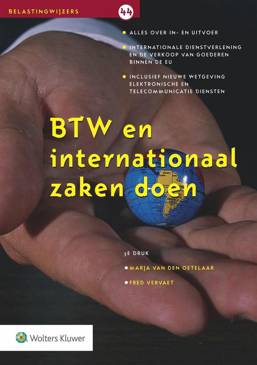 BTW en Internationaal zaken doen - F.L.J. Vervaet