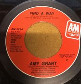 Single: Amy Grant ‎– Find A Way / Find A Way (Promo)