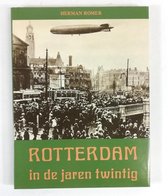 Rotterdam in de jaren twintig