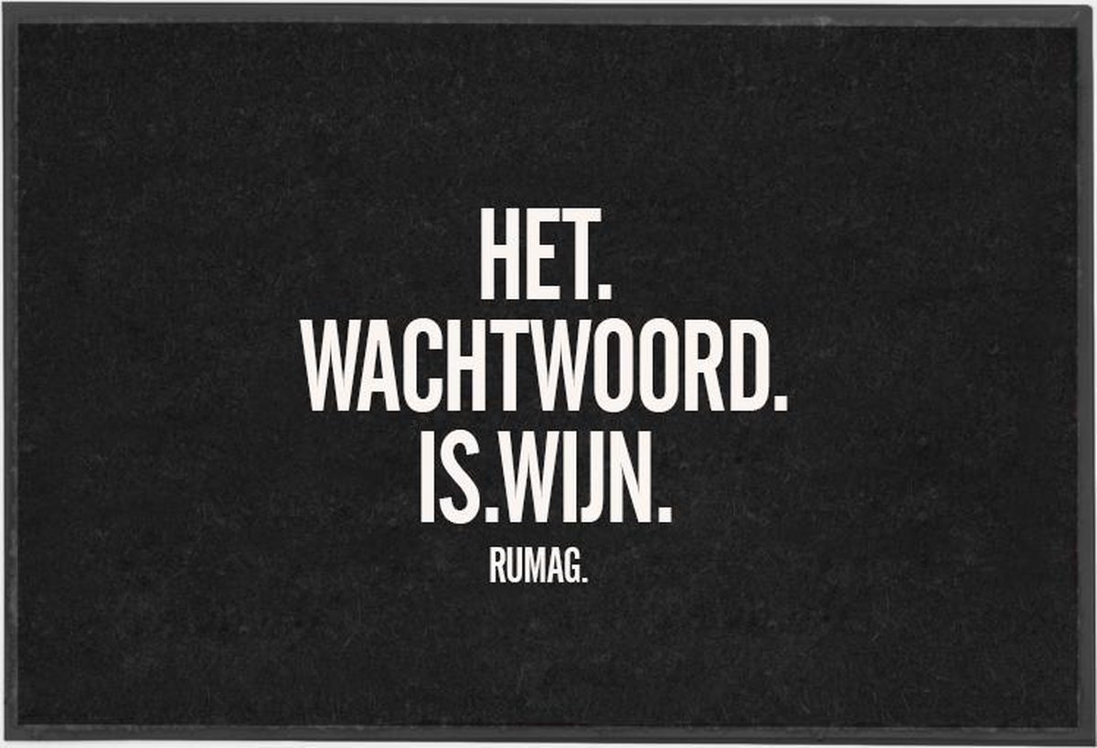 RUMAG Wachtwoord is wijn Deurmat Zwart | bol.com