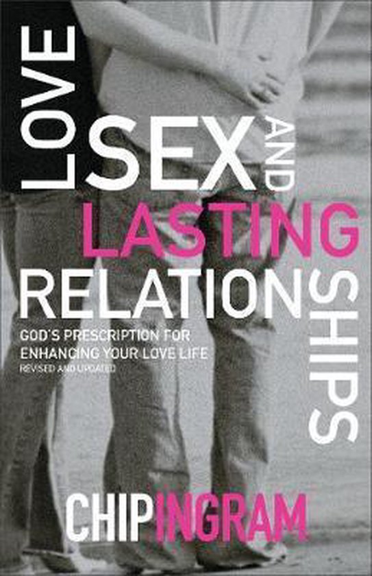 Love, Sex, and Lasting Relationships - cover