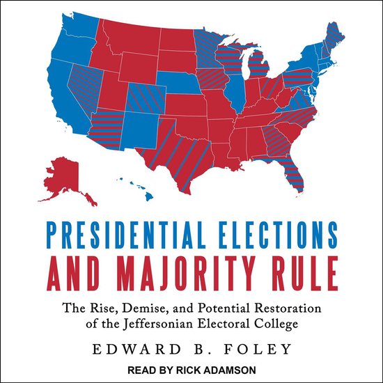 Presidential Elections and Majority Rule - cover