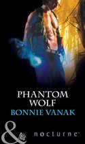 Phantom Wolf (Mills & Boon Nocturne) (Phoenix Force - Book 2)