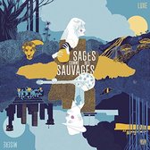 Sages Comme Des Sauvages - Luxe Misere (2 LP)
