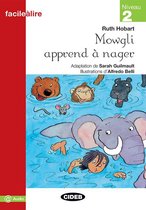 Facile à lire niveau 2: Mowgli apprend à nager livre + MP3 o