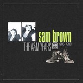 Sam Brown - The A&M Years 1988-1990 (4 CD | 1 DVD)