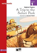 Earlyreads Level 1: A Trip to the Safari Park book + online