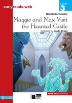 Earlyreads Level 3: Max and Maggie Visit the Haunted Castle