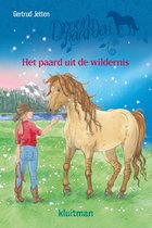 Droompaarden  -   Het paard uit de wildernis