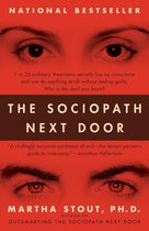The Sociopath Next Door : The Ruthless Versus the Rest of Us