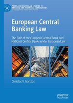 Palgrave Macmillan Studies in Banking and Financial Institutions - European Central Banking Law