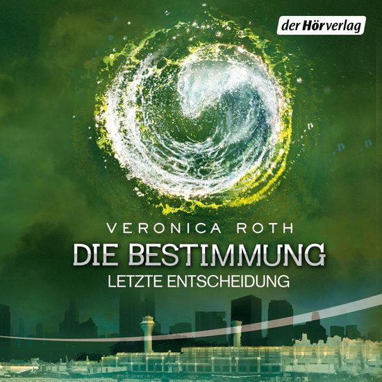 Die Bestimmung - Letzte Entscheidung - cover