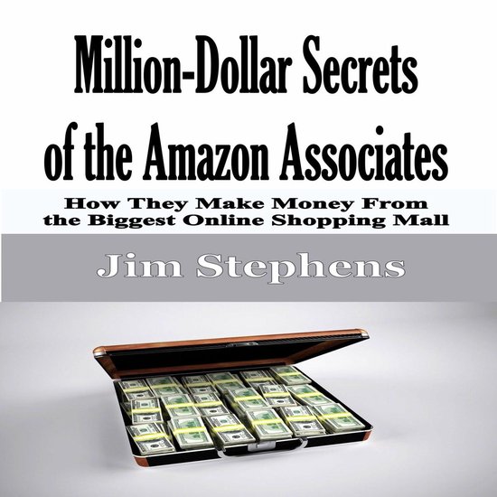 Million-Dollar Secrets of the Amazon Associates - cover