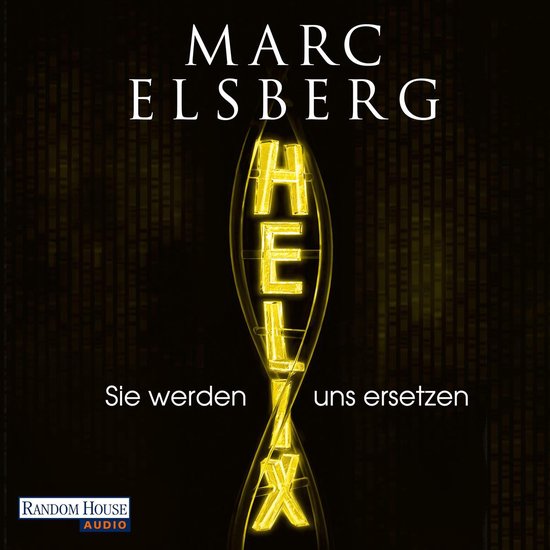 HELIX - Sie werden uns ersetzen - cover