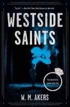 The Gilda Carr Tiny Mysteries - Westside Saints