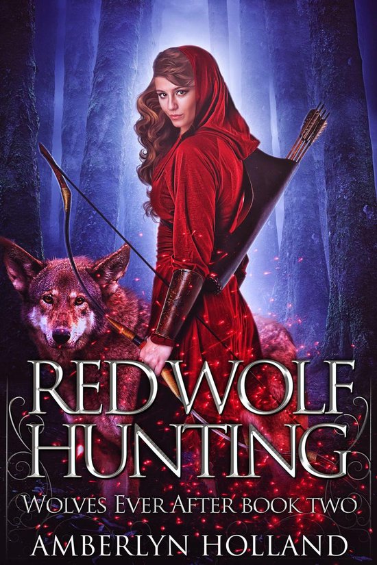 Wolves Ever After 2 - Red Wolf Hunting - cover