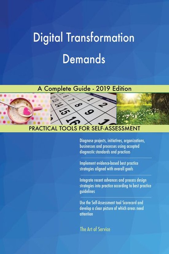 Digital Transformation Demands A Complete Guide - 2019 Edition (ebook ...