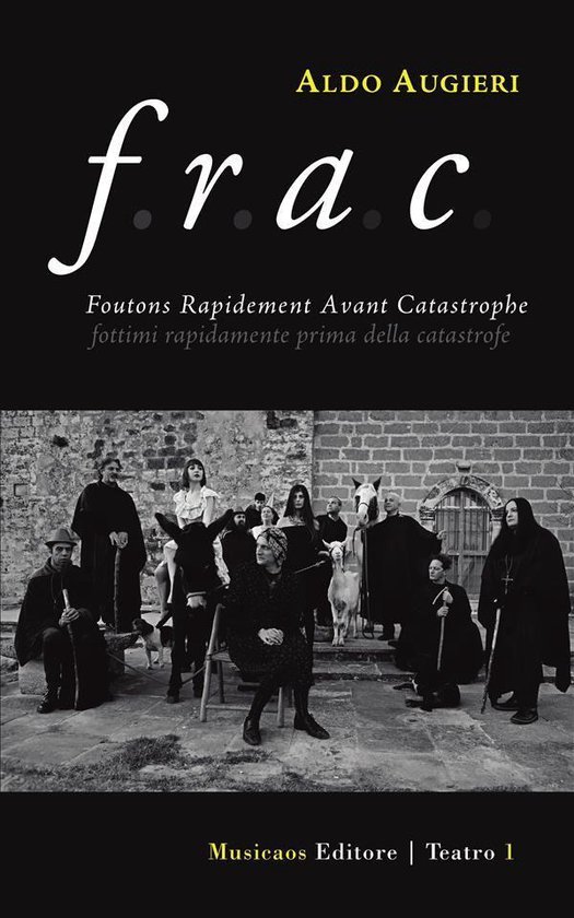 F.R.A.C. Foutons Rapidement Avant Catastrophe - cover